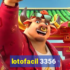 lotofacil 3356